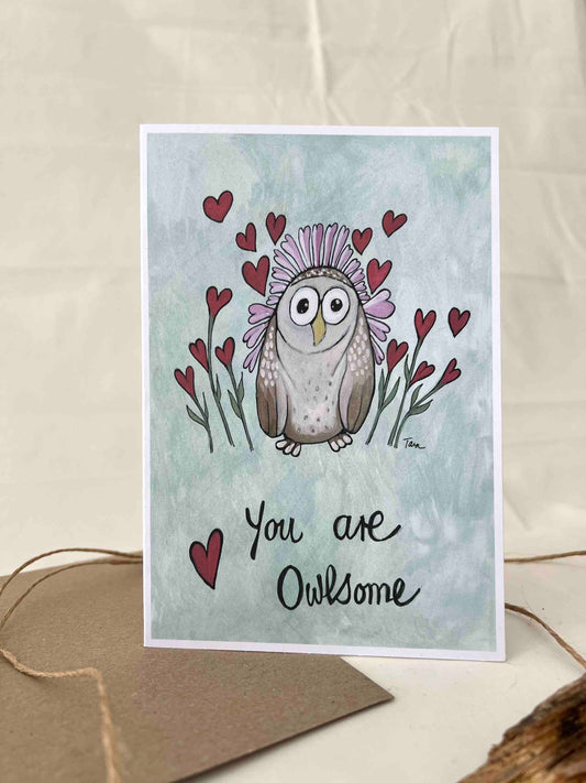 You are Owlsome Greeting Card